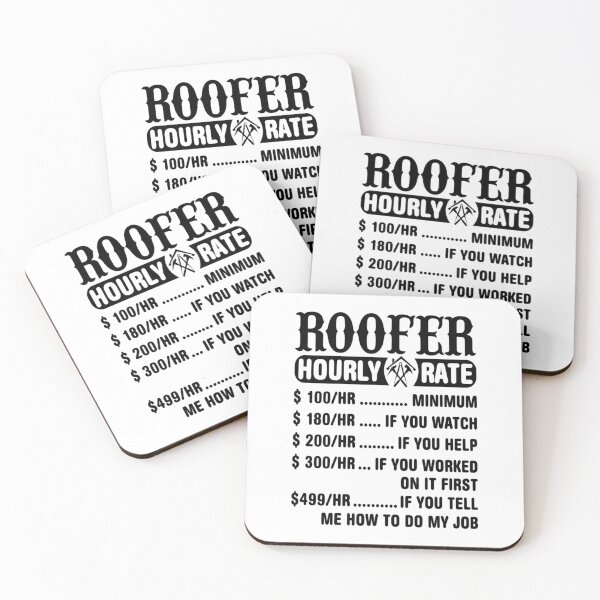 Item preview, Roofer Hourly rate designed and sold by TeesLina.