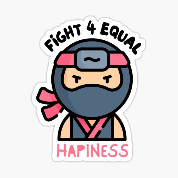 Item preview, Fight for equal happiness designed and sold by selfesteeem.