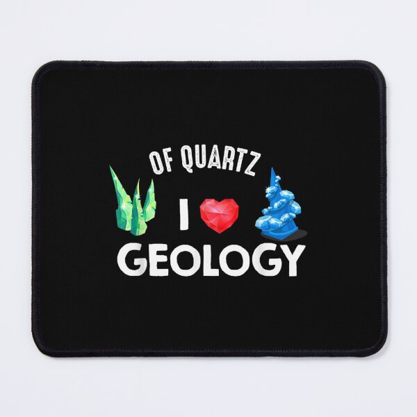 Item preview, Geologist Rock Collector Mineral Of Quartz I Love Geology designed and sold by vergielx.