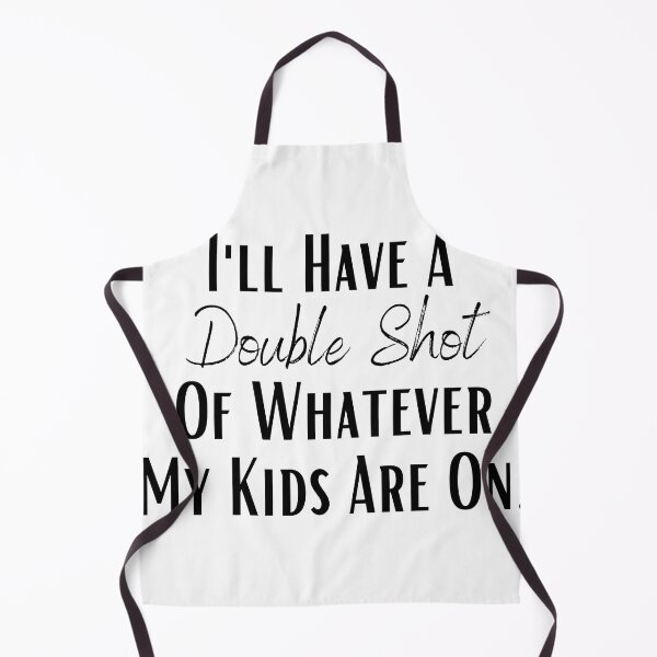 Item preview, I'll Have A Double Shot Of Whatever My Kids Are On , Funny Mom gift, Funny Parenting gift, Funny Dad gift, Gifts For Familly designed and sold by Abdeeshop.