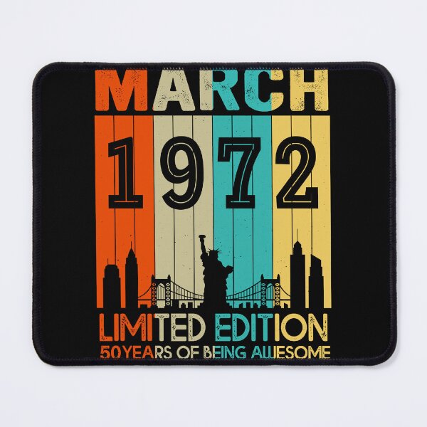 Item preview, March 1972 Limited Edition 50 Years Of Being Awesome designed and sold by AraJordeStore.