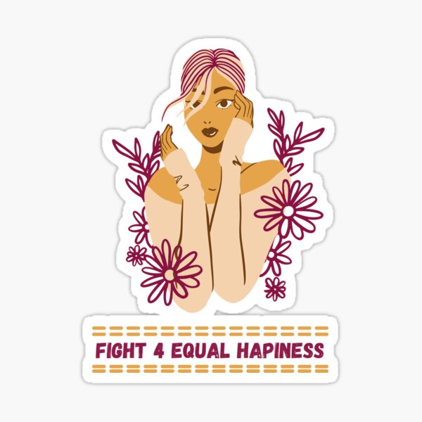 Item preview, Fight for equal happiness designed and sold by selfesteeem.