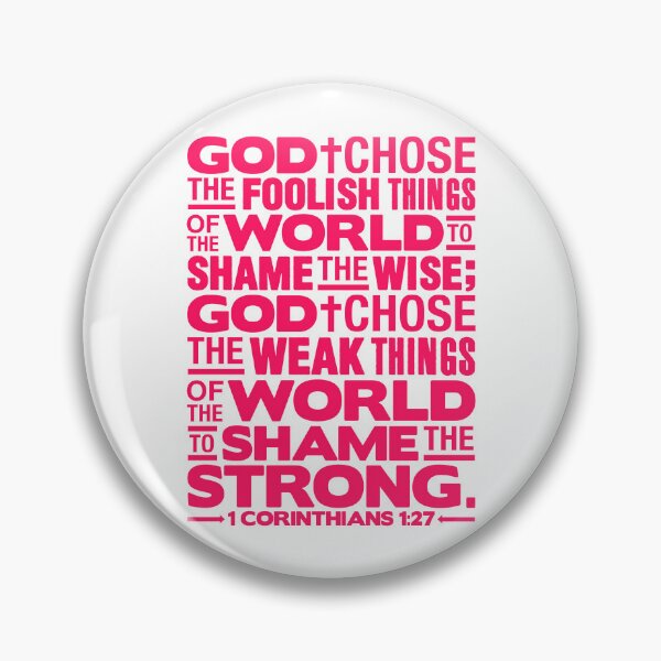 Item preview, 1 Corinthians 1:27 God chose the foolish things designed and sold by plushism.