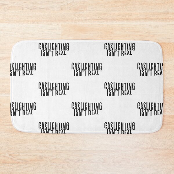 Item preview, Gaslighting Isnt Real designed and sold by art-fox.