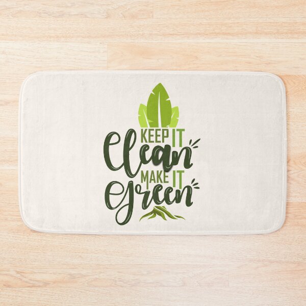 Item preview, Keep it clean make it green, Typography, earth day, earth day ideas, earth day quotes, camping inspiration designed and sold by comeonyassine21.