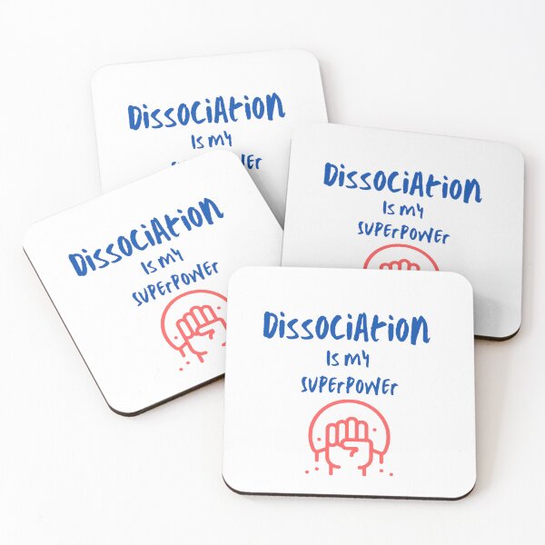 Item preview, Dissociation is My superpower designed and sold by Yoyo6980.