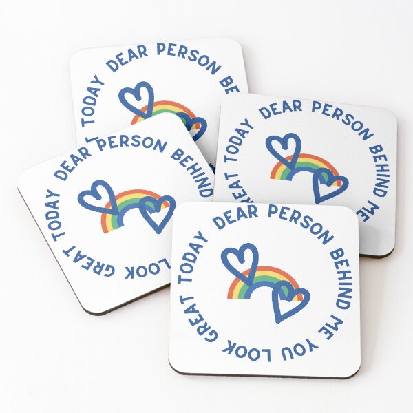 Item preview, Dear Person Behind Me You Look Great Today designed and sold by Wanc Designs.