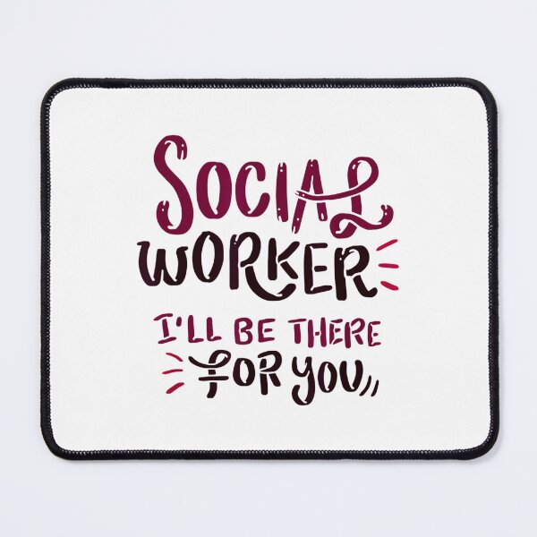 Item preview, social worker I'll Be there for you - for social worker lovers designed and sold by TeesLina.