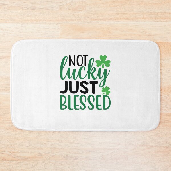 Item preview, Not Lucky Just Blessed designed and sold by GipsyAvenger.