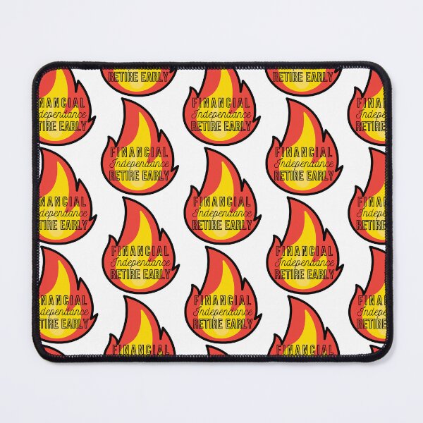 Item preview, FIRE-Financial Independance Retire Early designed and sold by CGArtsy.