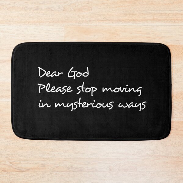 Item preview, God Moves in mysterious ways designed and sold by Aurorapod.
