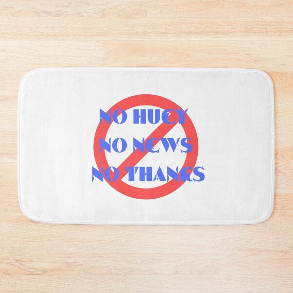 Item preview,  no huey no news no thanks designed and sold by artidesgn.