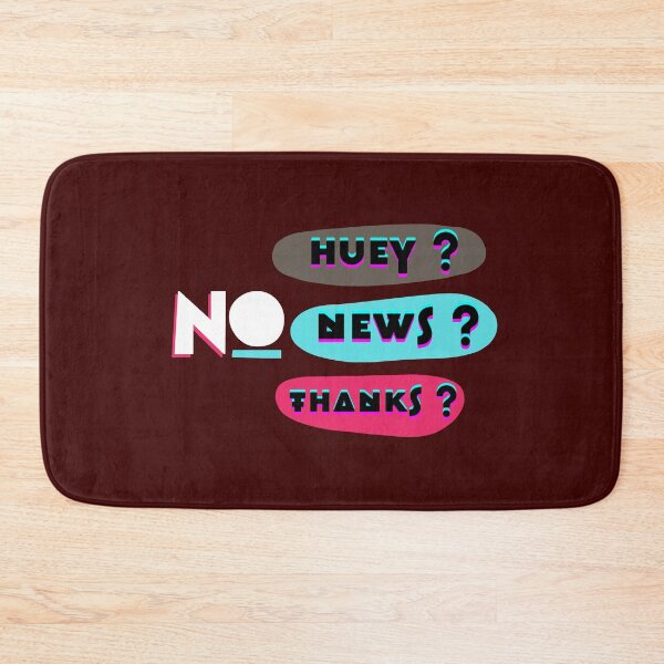 Item preview, no huey no news no thanks designed and sold by artidesgn.