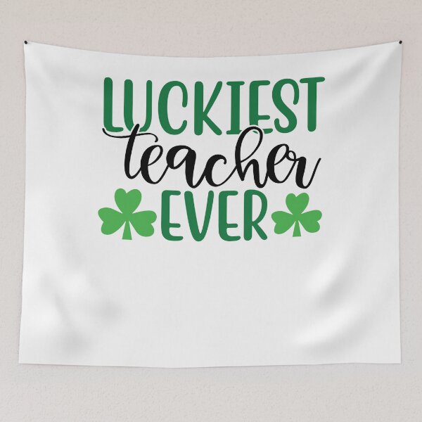 Item preview, Luckiest Teacher Ever designed and sold by GipsyAvenger.