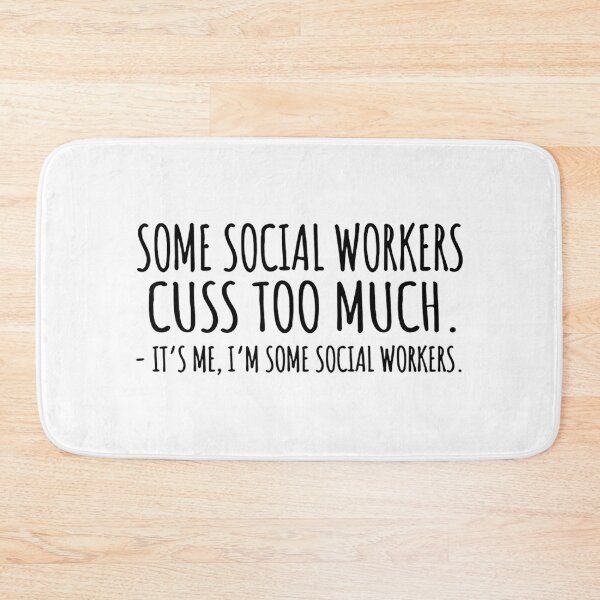 Item preview, i'm some social workers  - for social worker lovers designed and sold by TeesLina.