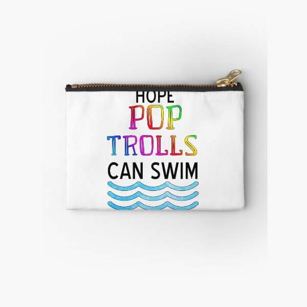 Item preview, Trolls-Inspired "Hope Pop Trolls Can Swim" designed and sold by mulberrydragon.