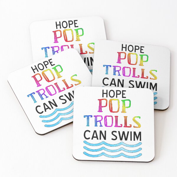 Item preview, Trolls-Inspired "Hope Pop Trolls Can Swim" designed and sold by mulberrydragon.
