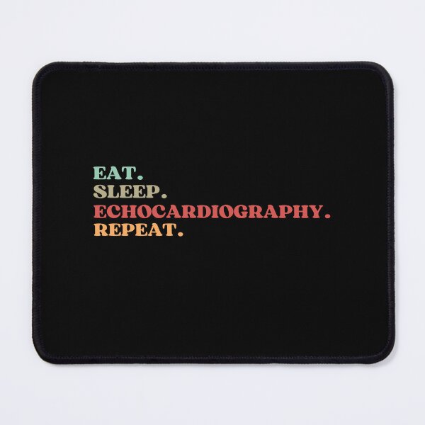 Item preview, FUNNY EAT SLEEP ECHOCARDIOGRAPHY REPEAT QUOTE - BEST GIFT FOR ECHOCARDIOGRAPHER DAD designed and sold by MeDoryaShop.