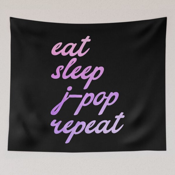 Item preview, Eat Sleep J-Pop Motif JPop Outfit Japanese designed and sold by DerNerd.