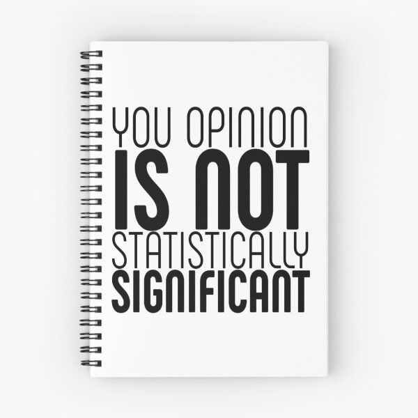 Item preview, Your opinion is not statistically significant designed and sold by diva-design.