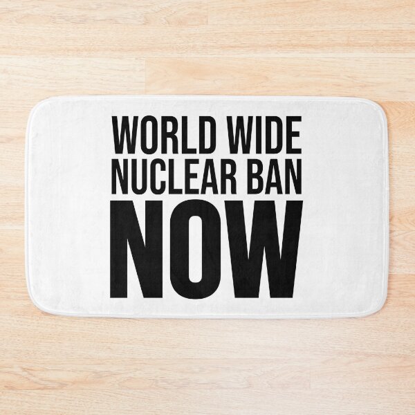Item preview, World Wide Nuclear Ban Now - Worldwide Nuclear Ban Now designed and sold by JenniaStore.