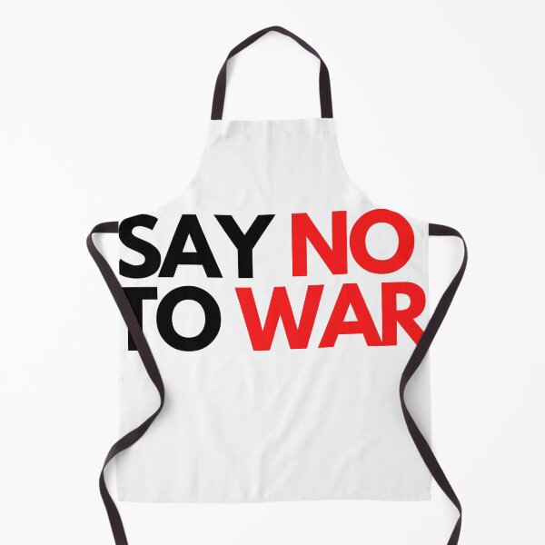 Item preview, SAY NO TO WAR New Design designed and sold by lothieven.