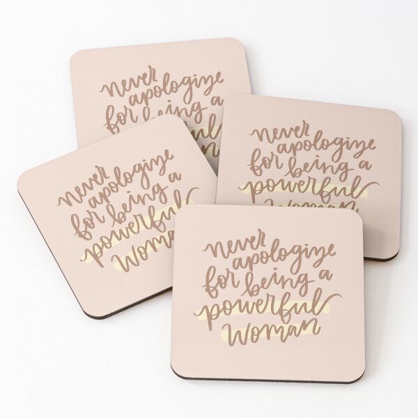 Item preview, Never Apologize for being a Powerful Woman designed and sold by AbbeyJo.