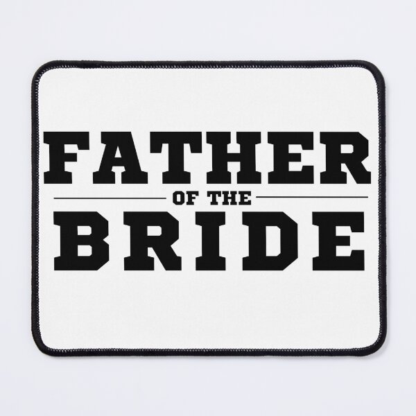Item preview, Father of the Bride Wedding Design designed and sold by LJ4EVER.