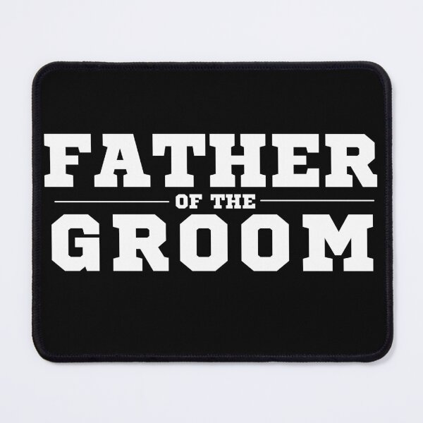 Item preview, Father of the Groom Wedding Design designed and sold by LJ4EVER.