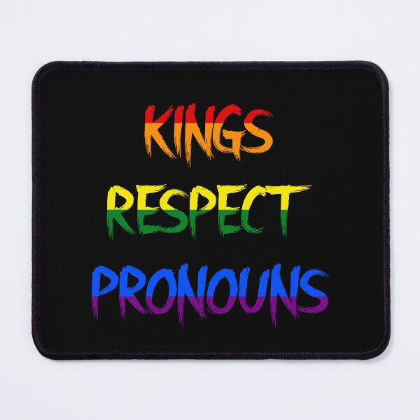 Item preview, Kings Respect Pronouns designed and sold by RevolutionInPaint.