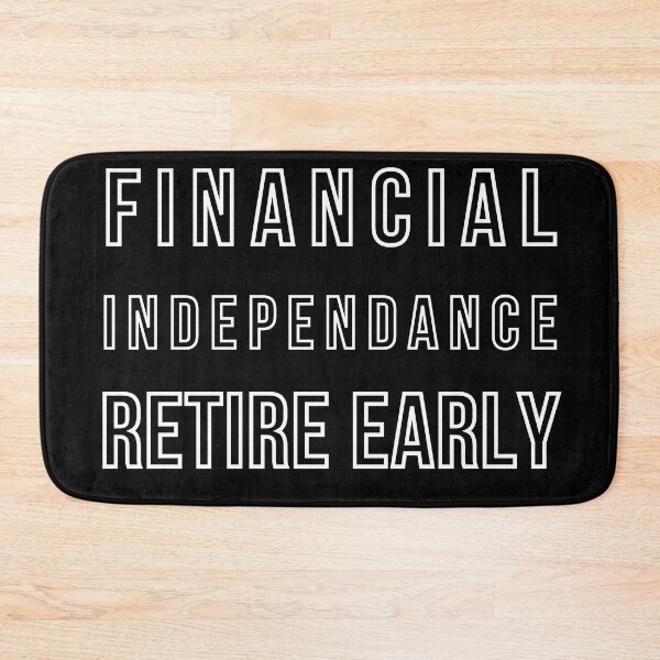 Item preview, Financial Independance Retire Early - FIRE designed and sold by CGArtsy.