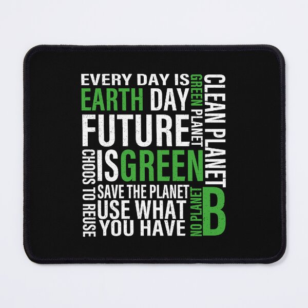 Item preview, Earth Day inspiration & Motivational Quotes Earth day Celebration Gift designed and sold by YAHIA-14.