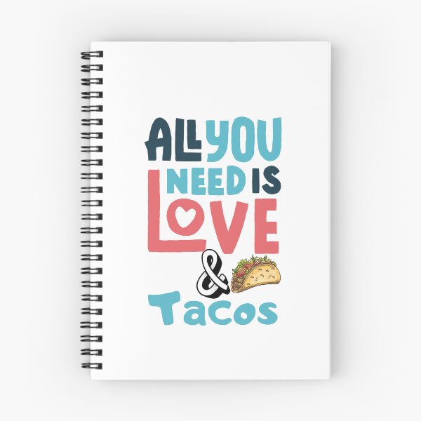 Item preview, all you need is love and tacos,love and tacos,mexican food Classic T-Shirt designed and sold by dirlkhiat.