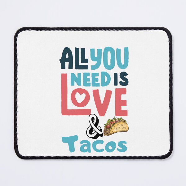 Item preview, all you need is love and tacos,love and tacos,mexican food Classic T-Shirt designed and sold by dirlkhiat.