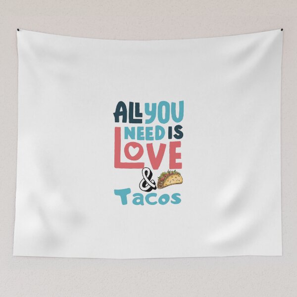 Item preview, all you need is love and tacos,love and tacos,mexican food Classic T-Shirt designed and sold by dirlkhiat.