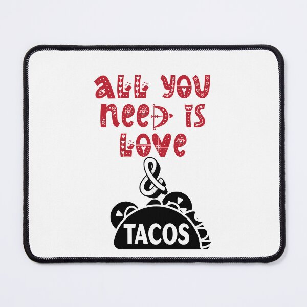 Item preview, All you need is love and tacos,love and tacos,mexican food Classic T-Shirt designed and sold by dirlkhiat.