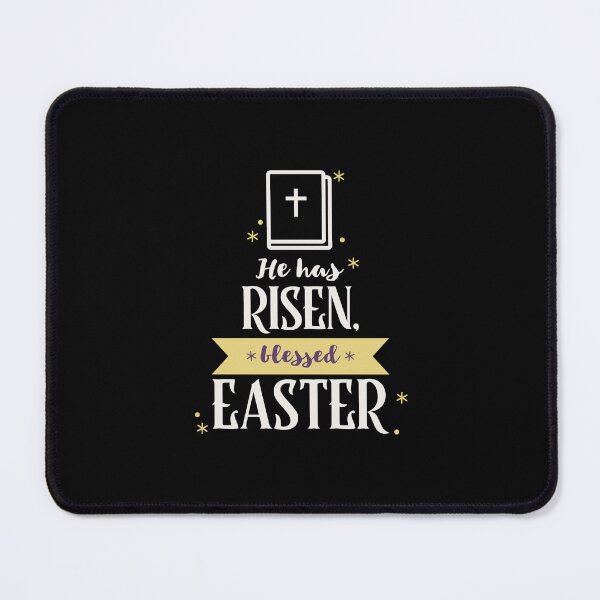 Item preview, He Has Risen Blessed Easter designed and sold by Peter Stawicki.