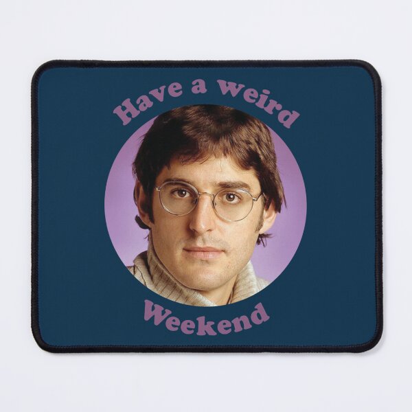 Item preview, Louis Theroux – Have a weird Weekend designed and sold by JaylChance.