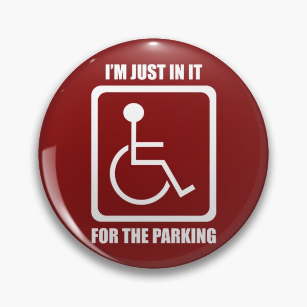 Item preview, I_m Just In It For The Parking   designed and sold by DesignsByJnk5.