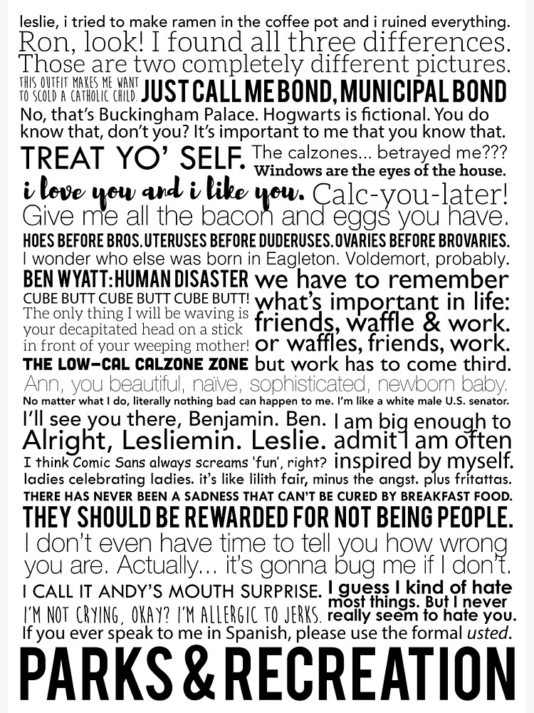 "Parks and Recreation Quotes" Photographic Print by etaka Redbubble