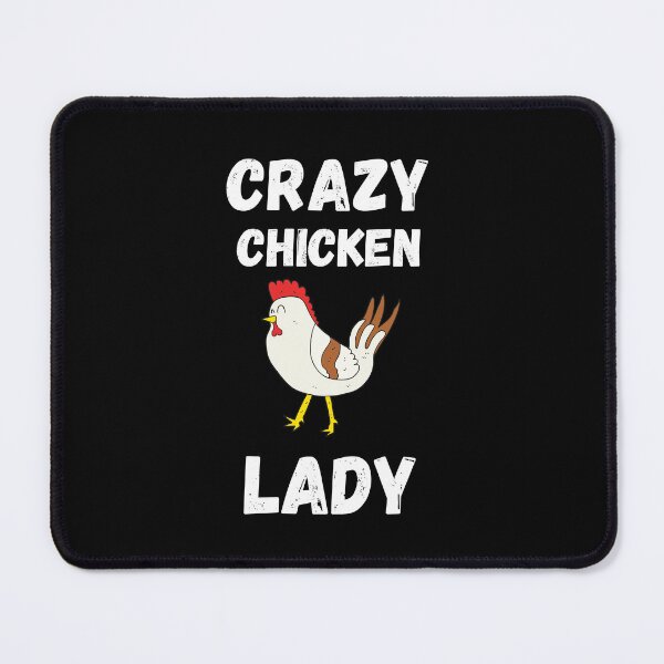 Item preview, Crazy Chicken Lady , Lady Backyard Chicken Mom Farmer designed and sold by bahdsgraphic.