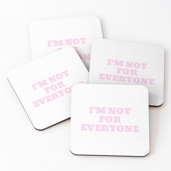 Item preview, I'm Not for Everyone designed and sold by DoraHappy.