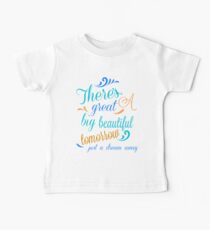 Great Big Beautiful Tomorrow Baby Tee