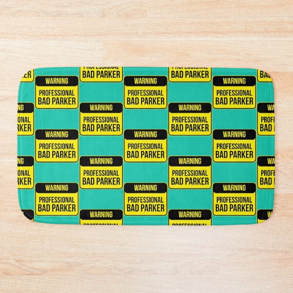 Item preview, Bad Parking professional bad parker yellow   designed and sold by DesignsByJnk5.