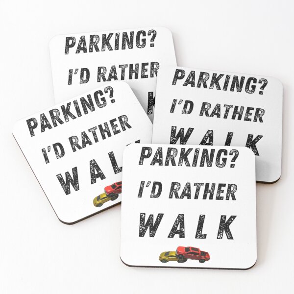 Item preview, Bad Parking Walk   designed and sold by DesignsByJnk5.