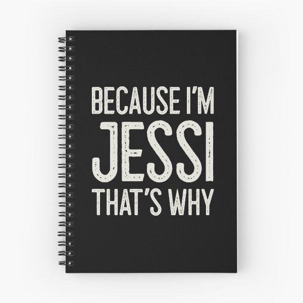 Item preview, Because I’m Jessi That’s Why Funny Personalized Name designed and sold by MariosNydras.