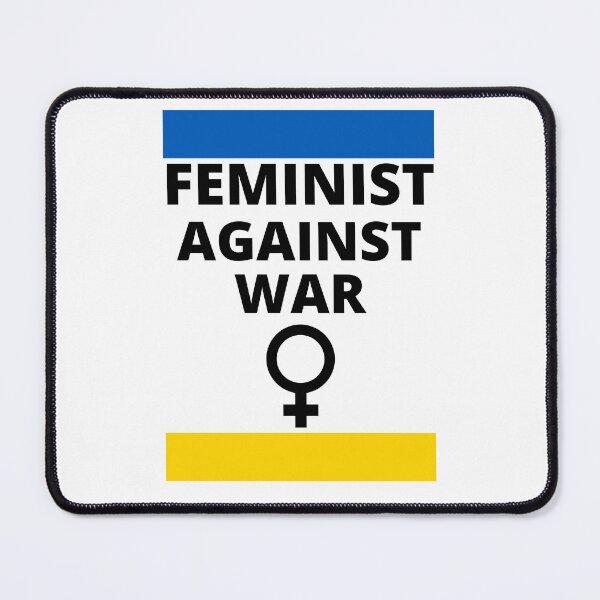 Item preview, FEMINIST AGAINST WAR 3 designed and sold by zakariadesigner.