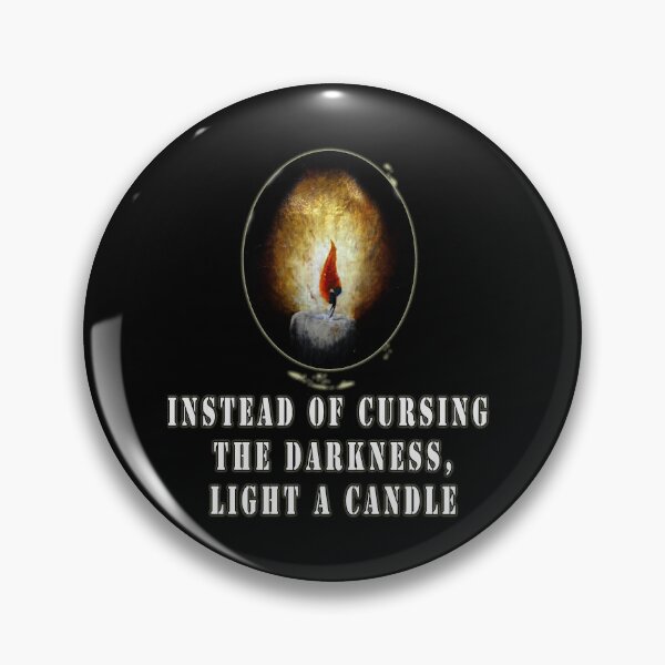 Item preview, Instead of cursing the dark, light a candle. Quote from Lao-Tsu designed and sold by Tiziza.