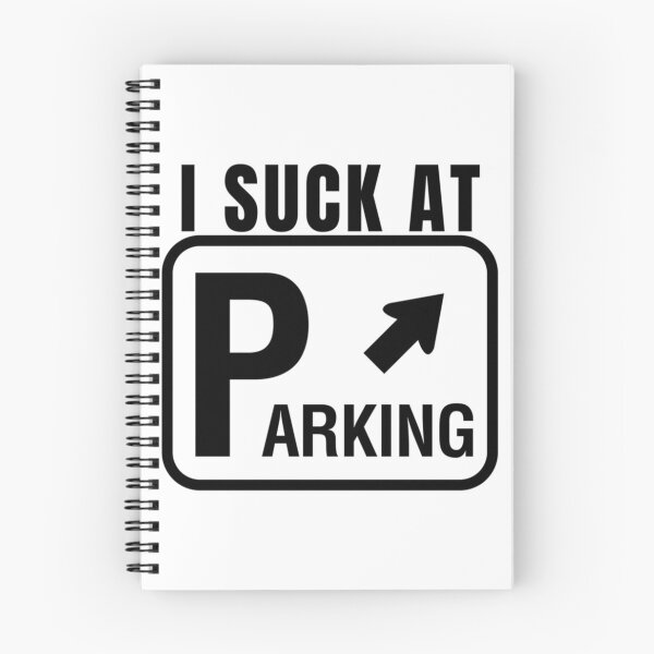 Item preview, Funny Bad Parking I Suck at Parking      designed and sold by DesignsByJnk5.