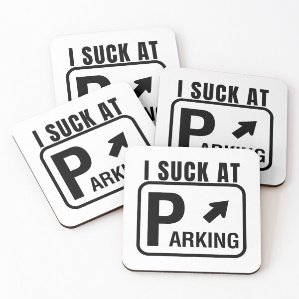 Item preview, Funny Bad Parking I Suck at Parking      designed and sold by DesignsByJnk5.
